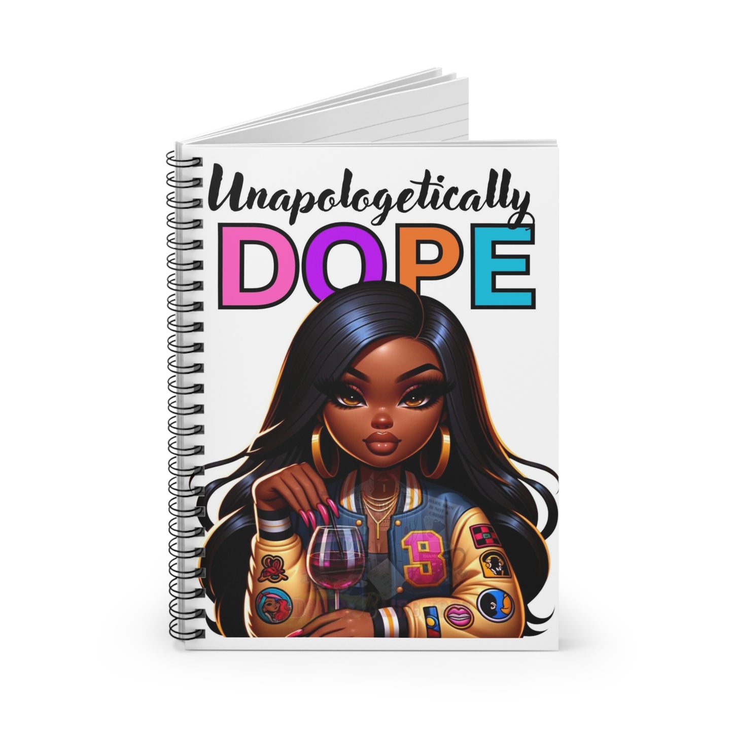 Unapologetically DOPE Spiral Notebook - Stylish, Empowering Journal for Creative Minds